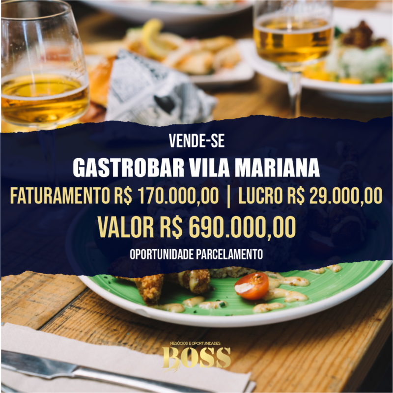 Restaurante Gastrobar Vila Mariana  <br>Faturamento mensal R$ 170.000,00 <br>Lucro mensal R$ 29.000,00