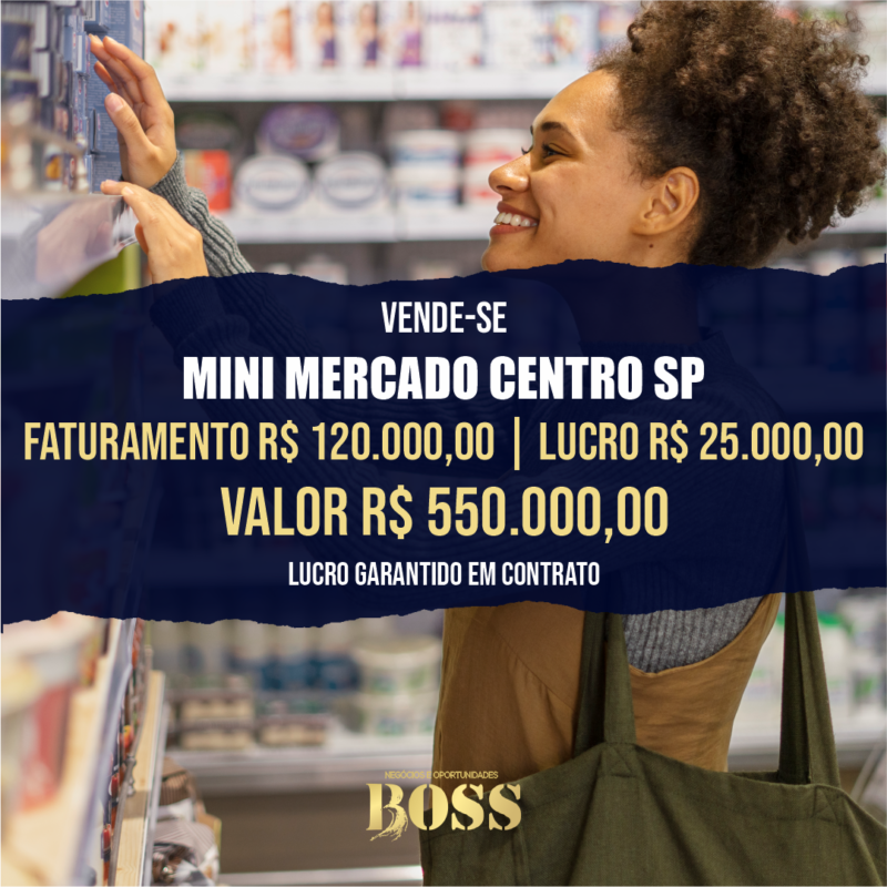 Mercadinho Centro SP <br>Faturamento mensal R$ 120.000,00 <br>Lucro mensal R$ 25.000,00
