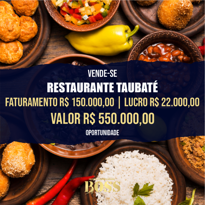 Restaurante Kilo em Taubaté <br>Faturamento mensal R$ 150.000,00 <br>Lucro mensal R$ 22.000,00