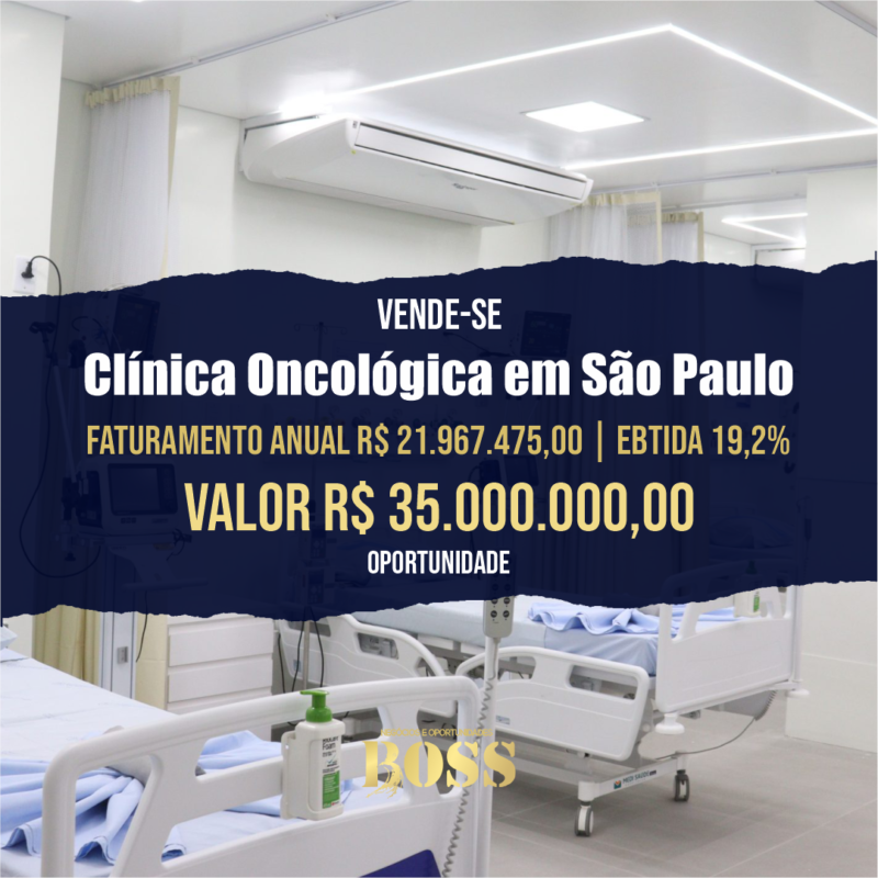 Clínica Oncológica em São Paulo <br>Faturamento anual R$ 21.967.475,00 <br>Ebitda 19,2%