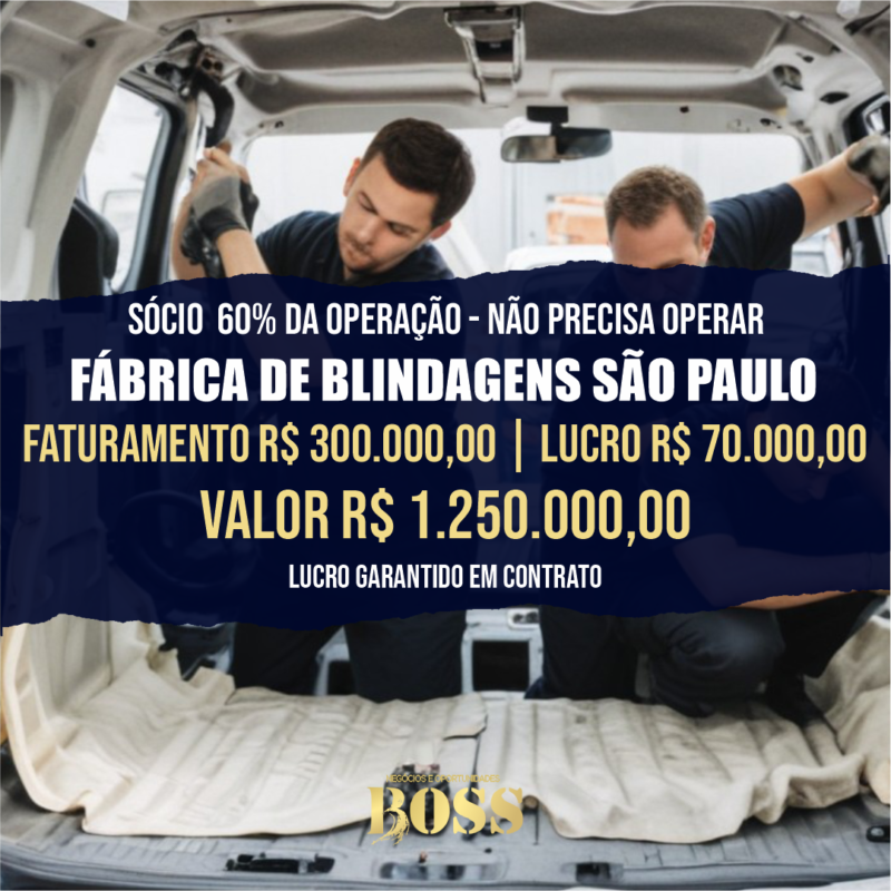 Sócio 60% Blindagens de Veículos <br>Faturamento mensal R$300.000,00 <br>Lucro mensal R$70.000,00