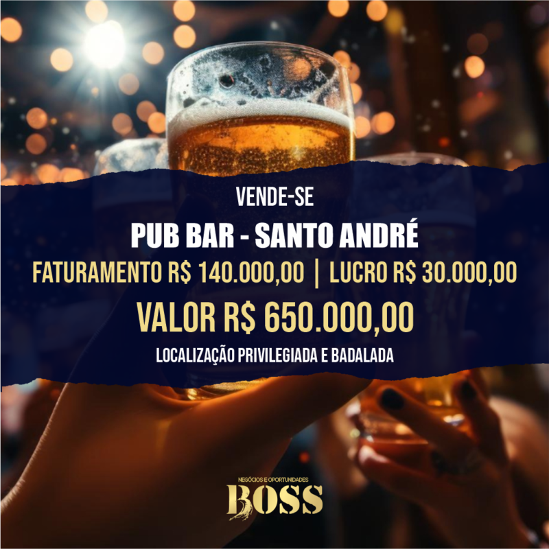 Pub Bar em Santo André <br>Faturamento mensal R$ 140.000,00 <br>Lucro mensal R$ 30.000,00
