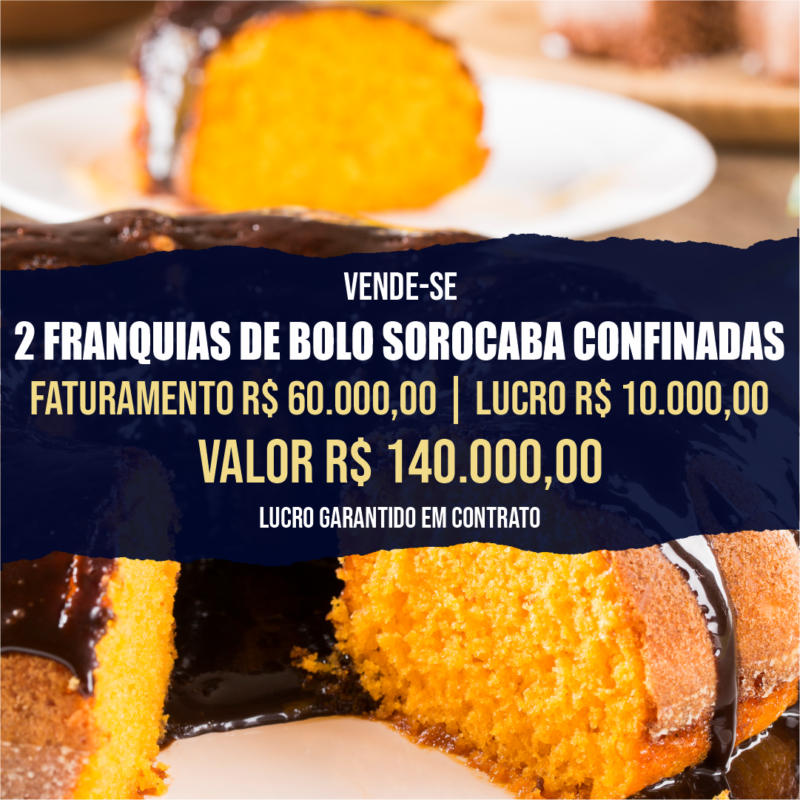 2 Franquias Confinadas de Bolo em Sorocaba <br>Faturamento mensal R$ 60.000,00 <br>Lucro mensal R$ 10.000,00