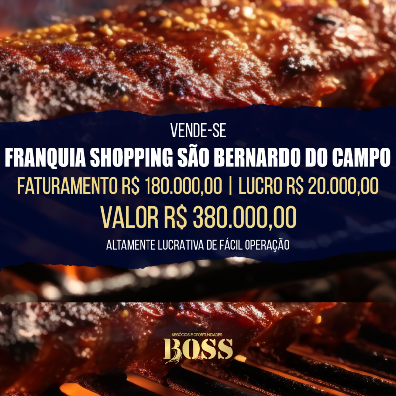 Franquia Shop São Bernardo do Campo <br>Faturamento mensal R$ 180.000,00 <br>Lucro mensal R$ 20.000,00