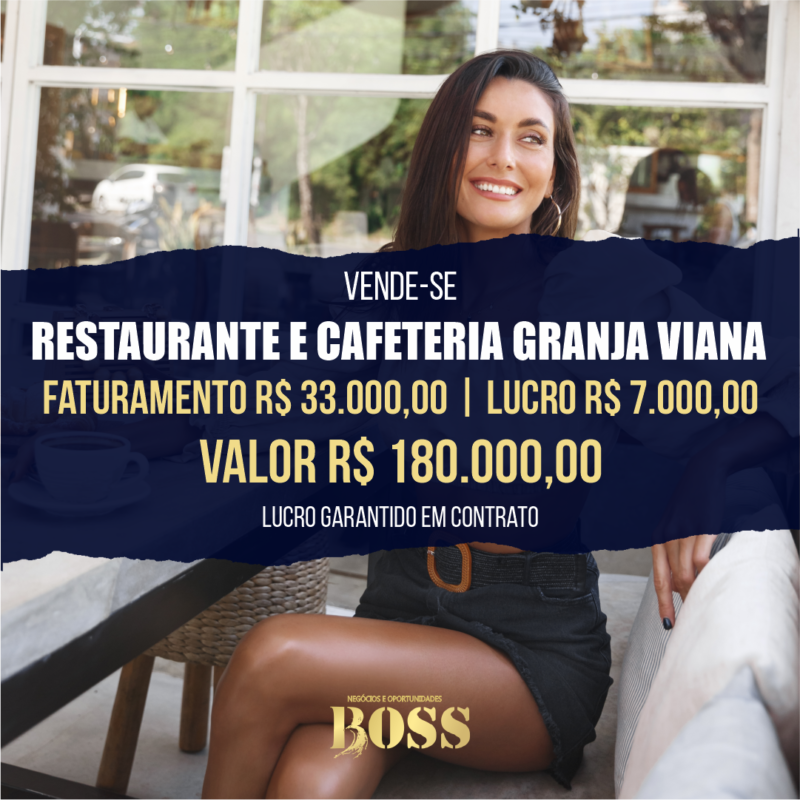 Restaurante Confeitaria Miolo da Granja Viana <br>Faturamento mensal R$ 33.000,00 <br>Lucro mensal R$ 7.000,00