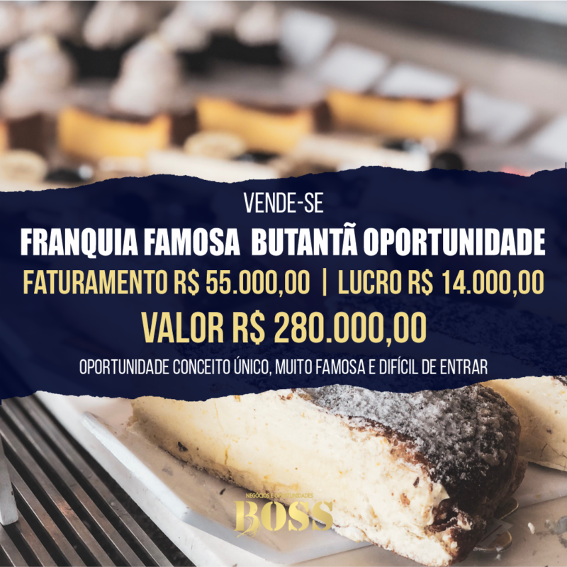 Franquia famosa Butantã Oportunidade <br>Faturamento mensal R$ 55.000,00 <br>Lucro mensal R$ 14.000,00