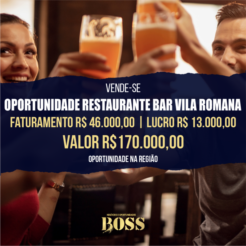 Restaurante Bar Vila Romana <br>Faturamento mensal R$ 46.000,00 <br>Lucro mensal R$ 13.000,00