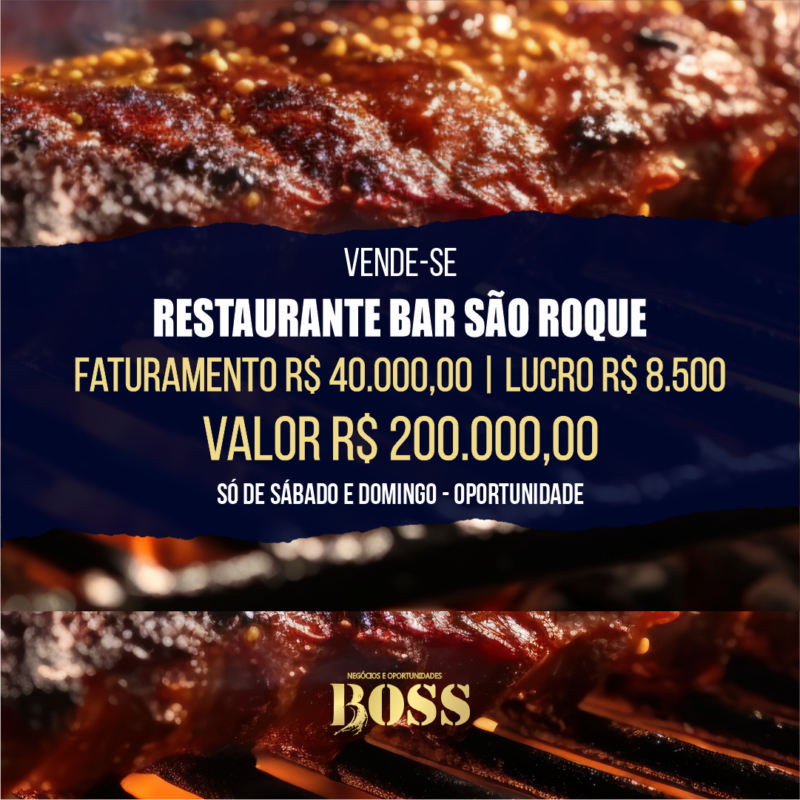 Restaurante Bar São Roque <br>Faturamento mensal R$ 40.000,00 <br>Lucro mensal R$ 8.500,00